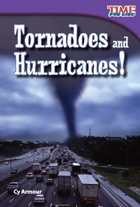Cover image: Tornadoes and Hurricanes! 2nd edition 9781433336140