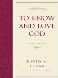 Cover image: To Know and Love God 9781433516054