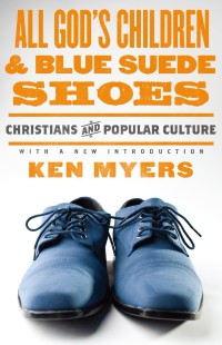 Imagen de portada: All God's Children and Blue Suede Shoes (With a New Introduction / Redesign) 9781433516368