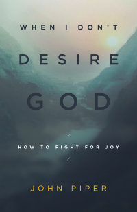 Imagen de portada: When I Don't Desire God 9781433517877