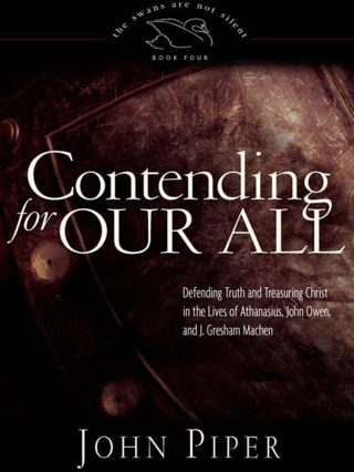 Cover image: Contending for Our All 9781433517884