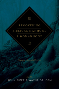 Cover image: Recovering Biblical Manhood and Womanhood 9781433519185