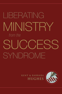 Cover image: Liberating Ministry from the Success Syndrome 9781433521010