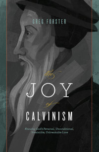 Imagen de portada: The Joy of Calvinism 9781433528378