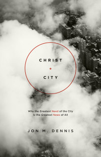 Cover image: Christ   City 9781433536908