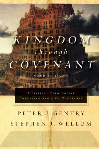 Imagen de portada: Kingdom through Covenant (Second Edition) 9781433553103