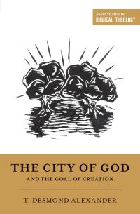 Imagen de portada: The City of God and the Goal of Creation 9781433555770