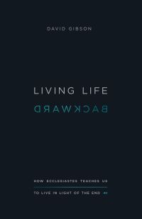 Imagen de portada: Living Life Backward 9781433556302