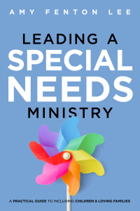 Cover image: Leading a Special Needs Ministry 1st edition 9781433647123