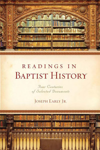 Cover image: Readings in Baptist History 1st edition 9780805446746