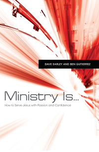 Cover image: Ministry Is . . . 1st edition 9781433670589