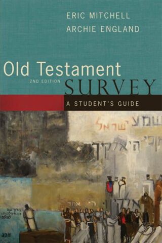 Cover image: Old Testament Survey 2nd edition 9780805440362