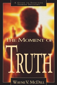 Imagen de portada: The Moment of Truth 1st edition 9780805418279