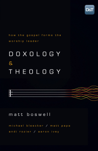 Cover image: Doxology and Theology 1st edition 9781433679728