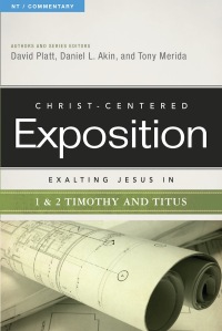 Omslagafbeelding: Exalting Jesus in 1 & 2 Timothy and Titus 1st edition 9780805495904