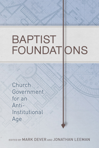 Imagen de portada: Baptist Foundations 1st edition 9781433681042