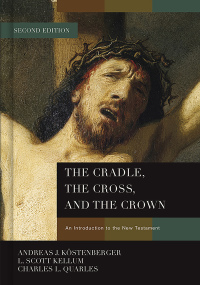Imagen de portada: The Cradle, the Cross, and the Crown 1st edition 9781433684005