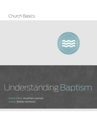 Imagen de portada: Understanding Baptism 1st edition 9781433688874