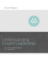 Cover image: Understanding Church Leadership 1st edition 9781433688928