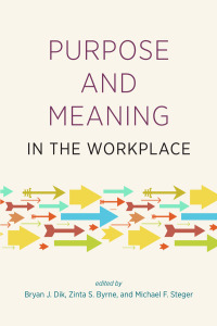 表紙画像: Purpose and Meaning in the Workplace 9781433813146