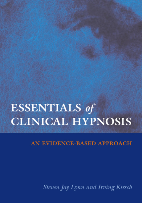 Essentials of Clinical Hypnosis: An Evidence-Based Approach - FULL INSTANT DOWNLOAD | PDF DOCX EPUB