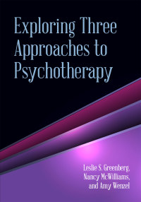 Imagen de portada: Exploring Three Approaches to Psychotherapy 9781433815218