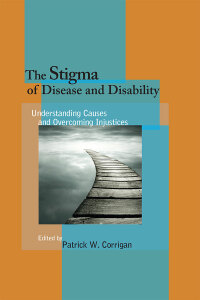 Titelbild: The Stigma of Disease and Disability 9781433815836