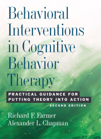 صورة الغلاف: Behavioral Interventions in Cognitive Behavior Therapy 9781433820359