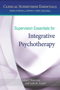 Cover image: Supervision Essentials for Integrative Psychotherapy 9781433826283