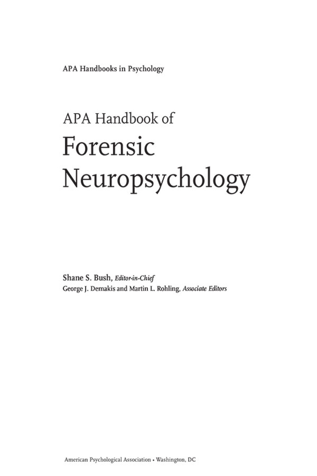 APA Handbook of Forensic Neuropsychology