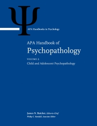 表紙画像: APA Handbook of Psychopathology, Volume 2: Child and Adolescent Psychopathology 9781433828355