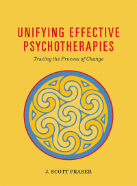 Titelbild: Unifying Effective Psychotherapies 9781433828676