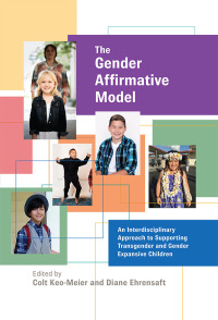 Imagen de portada: The Gender Affirmative Model 9781433829123