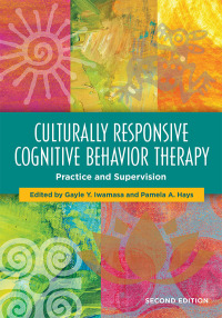 Imagen de portada: Culturally Responsive Cognitive Behavior Therapy 2nd edition 9781433830167