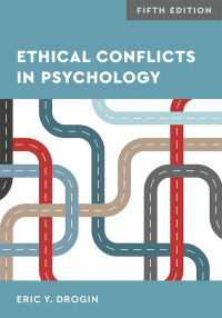 表紙画像: Ethical Conflicts in Psychology 5th edition 9781433829871