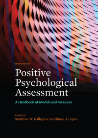 Cover image: Positive Psychological Assessment 2nd edition 9781433830020