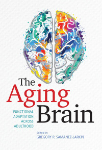 Cover image: The Aging Brain 9781433830532