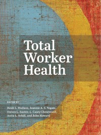 Cover image: Total Worker Health 9781433830259