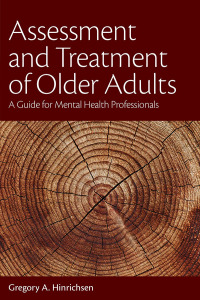 Cover image: Assessment and Treatment of Older Adults 9781433831102