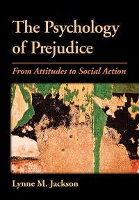 Omslagafbeelding: The Psychology of Prejudice 2nd edition 9781433831485