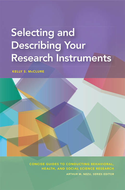 Selecting and Describing Your Research Instruments - FULL INSTANT DOWNLOAD | PDF DOCX EPUB
