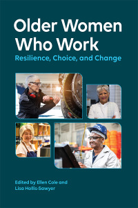 Cover image: Older Women Who Work 1st edition 9781433832888