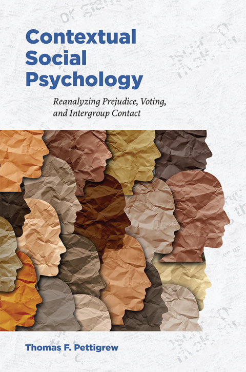 Contextual Social Psychology: Reanalyzing Prejudice, Voting, and Intergroup Contact - FULL INSTANT DOWNLOAD | PDF DOCX EPUB
