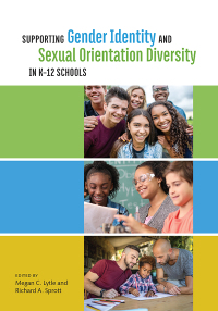 Cover image: Supporting Gender Identity and Sexual Orientation Diversity in K-12 Schools 1st edition 9781433832956