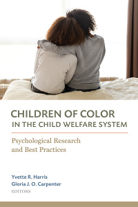 Cover image: Children of Color in the Child Welfare System 9781433833120