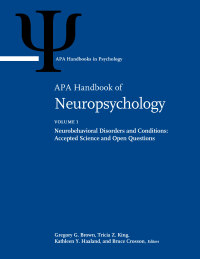 Imagen de portada: APA Handbook of Neuropsychology, Volume 1 9781433833168