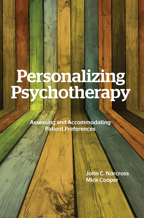 Personalizing Psychotherapy: Assessing and Accommodating Patient Preferences - FULL INSTANT DOWNLOAD | PDF DOCX EPUB