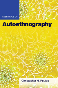 Imagen de portada: Essentials of Autoethnography 1st edition 9781433834547