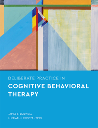 Cover image: Deliberate Practice in Cognitive Behavioral Therapy 9781433835551