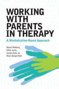 Cover image: Working With Parents in Therapy 9781433836114
